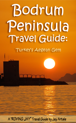 Bodrum Peninsula Travel Guide
