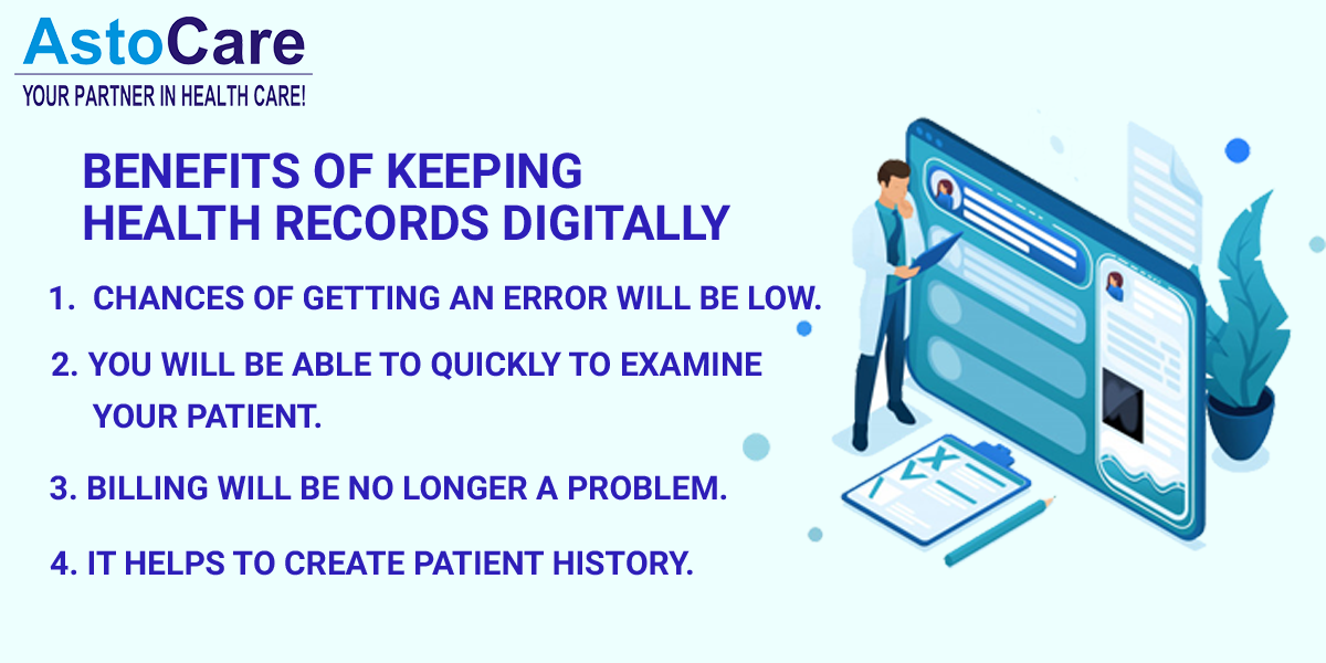 Benefits Of Keeping Health Records Digitally'