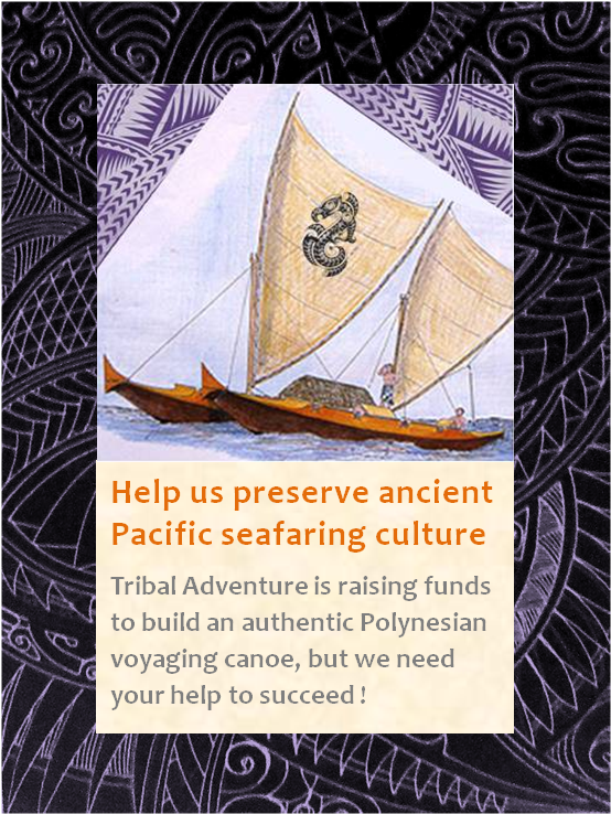 Help Us Preserve Ancient Pacific Seafaring Culture'