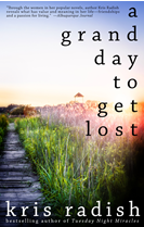 A Grand Day to Get Lost'