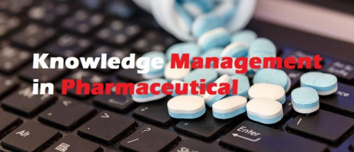 Knowledge Management in Pharmaceutical'