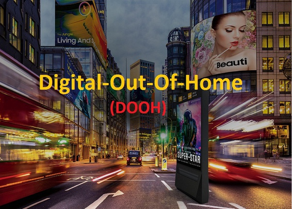 Digital-Out-Of-Home (DOOH) Market Next Big Thing | Major Gia'