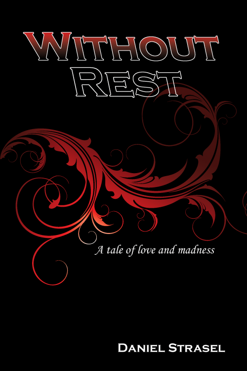Without Rest by Daniel Strasel'