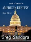 Jack Canon's American Destiny Cover'