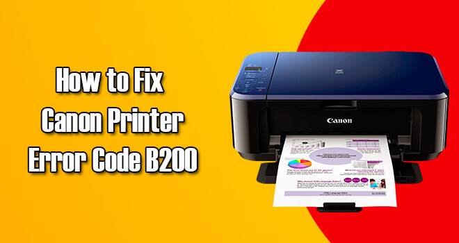 Canon Printer Error Code b200'