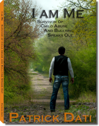 I Am Me: Survivor of Child Abuse and Bullying Speaks Out Logo