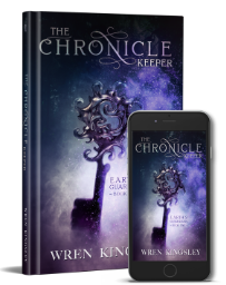 Now On Kickstarter, The Chronicle Keeper, Book I Of Wren Kin'