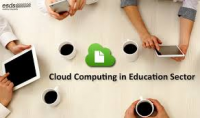 Cloud Computing in Education Sector Market is Thriving World