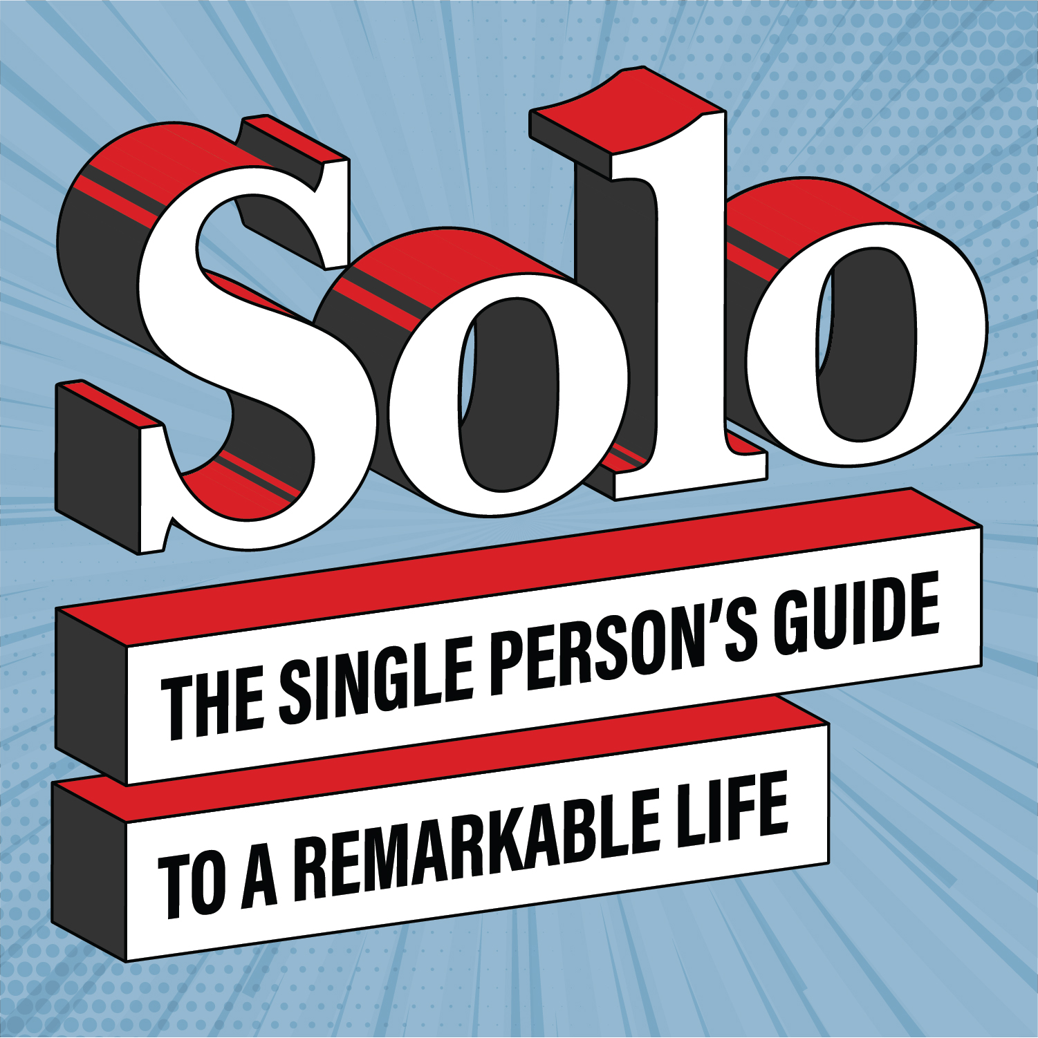 Solo: The Single Person’s Guide to a Remarkable Life Logo