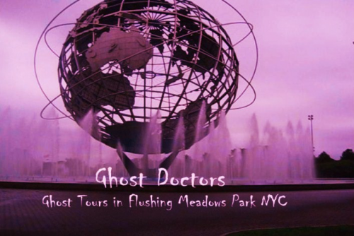 Ghost Doctors Queens NYC's Flushing Meadows Park'