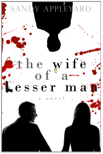 The Wife of a Lesser Man'