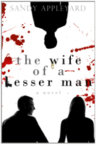 The Wife of a Lesser Man