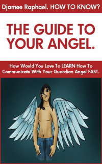 the guide to your angel