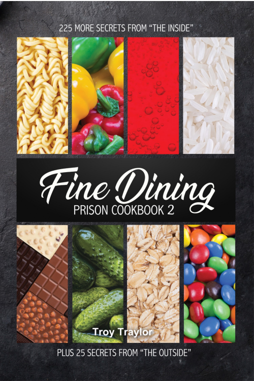 Fine Dining Prison Cookbook 2'