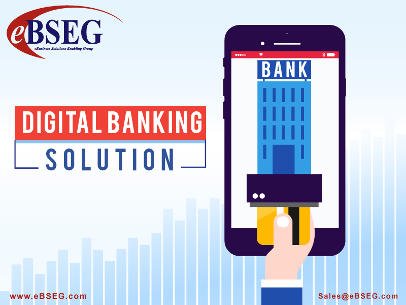 eBSEG Digital Banking Solution'
