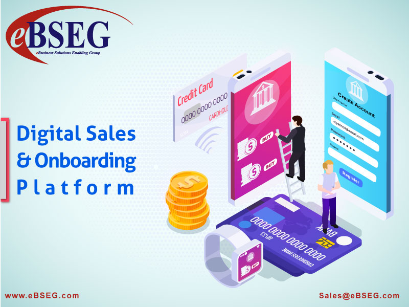 eBSEG Digital Sales and Onboarding Platform'