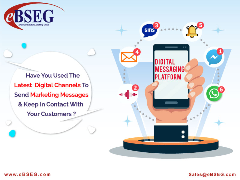 eBSEG Digital Messaging Solution'