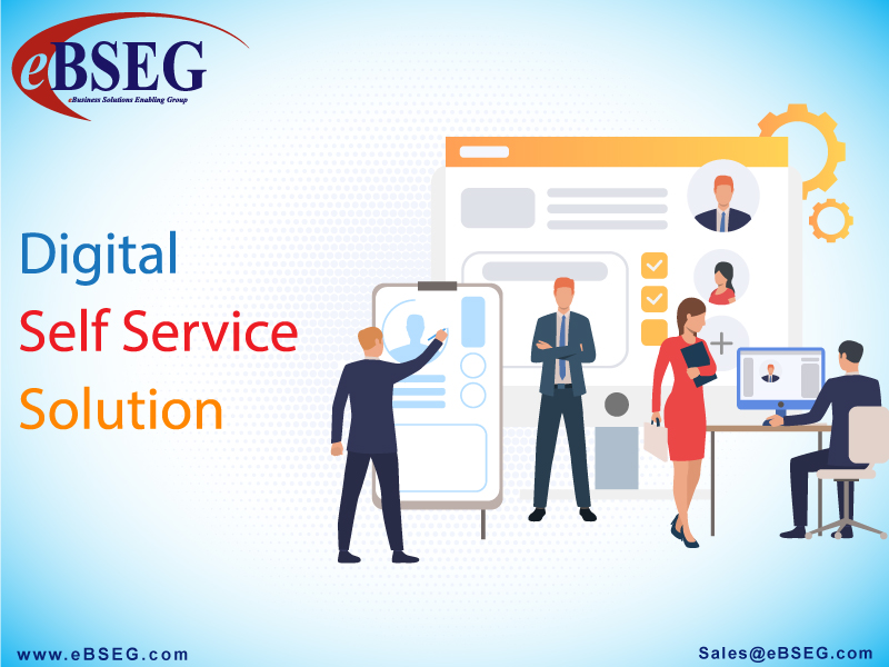 eBSEG Digital Self Service Solution'