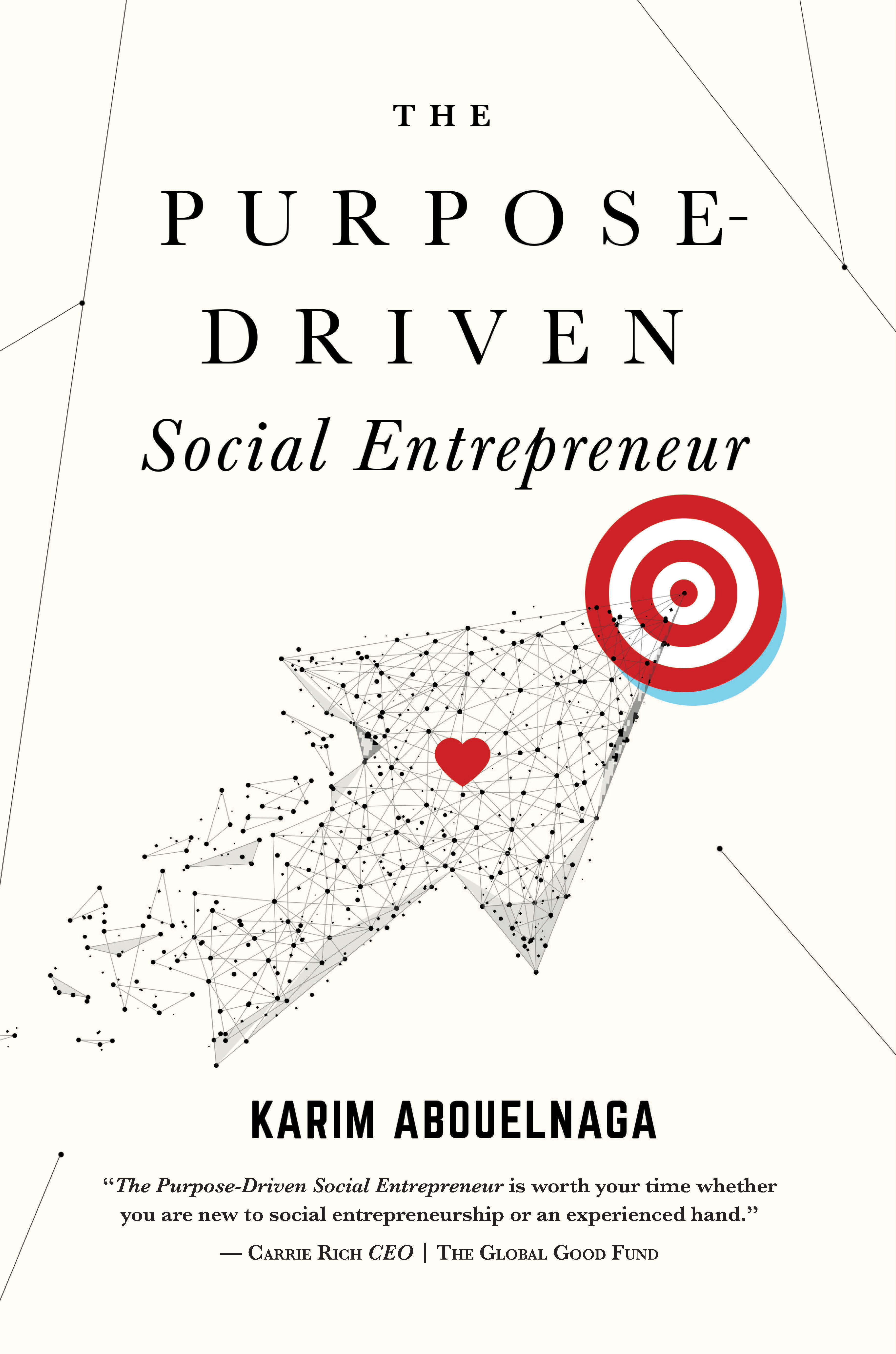 The Purpose-Driven Social Entrepreneur