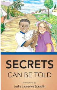 Secrets Can Be Told