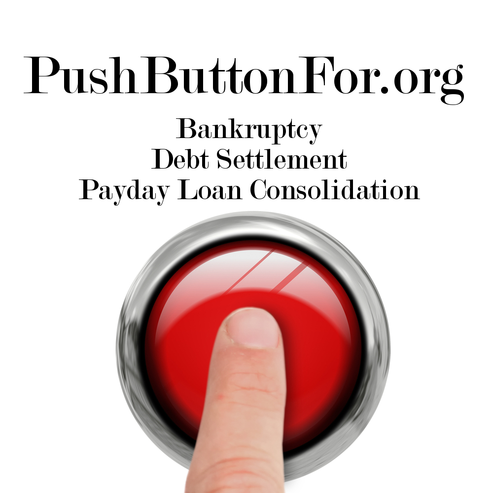 Push Button For Payday Loan Consolidation