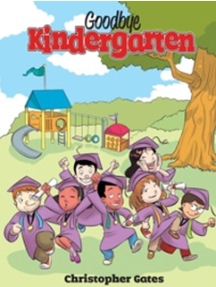 Goodbye Kindergarten