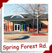 Primary Beginning's Spring Forest Rd. Location