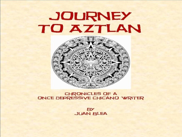 Journey to Aztlan'