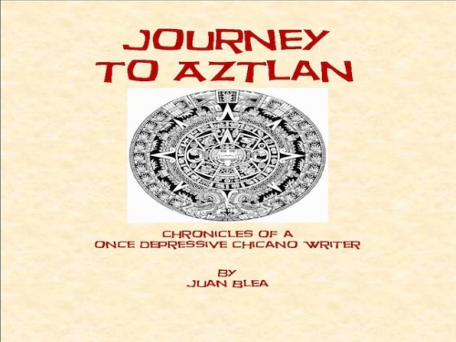 Journey to Aztlan'