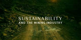 Sustainability in Mining Market'