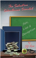 The Seductive Schoolhouse Scandal'