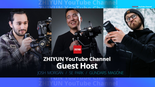 ZHIYUN Announces New Channel Host for the Upcoming Episodes'
