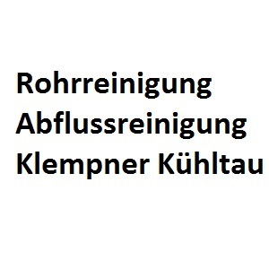 Rohrreinigung Abflussreinigung Klempner Kühltau