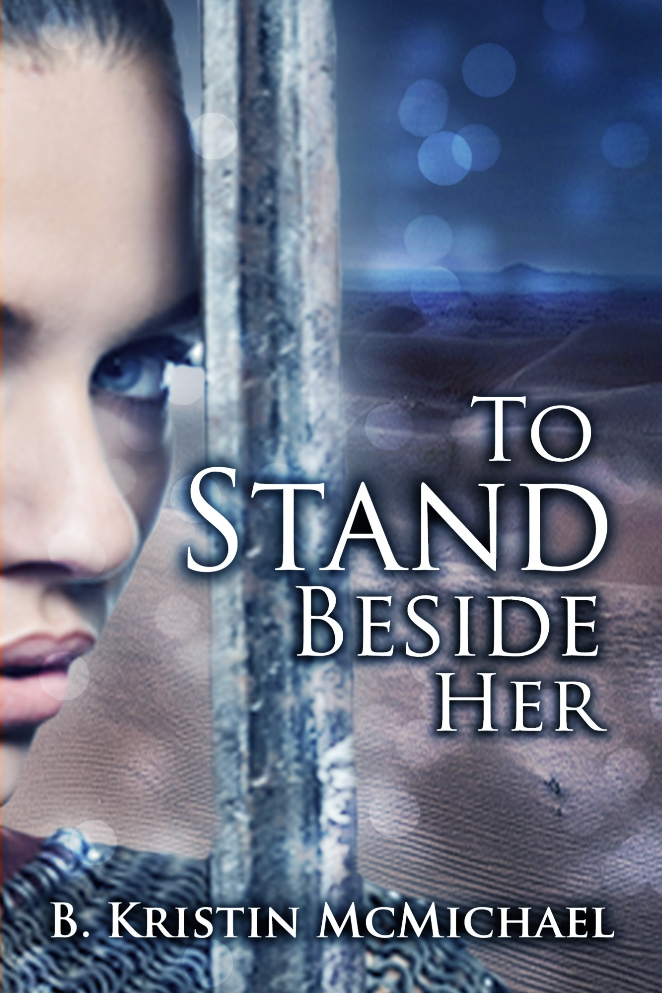 YA Fantasy Romance Book &ldquo;To Stand Beside Her&rdquo; by