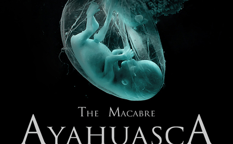 The Macabre AYAHUASCA Hammer Experience