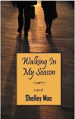 Walking In My Season'