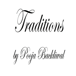Company Logo For Traditions by Pooja Backliwal'