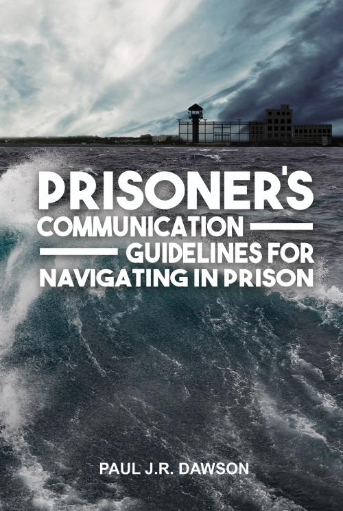 Prisoner's Communication Guidelines'