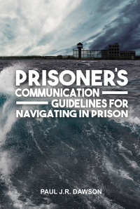 Prisoner's Communication Guidelines