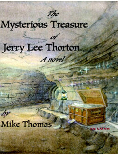 The Mysterious Treasure of Jerry Lee Thorton