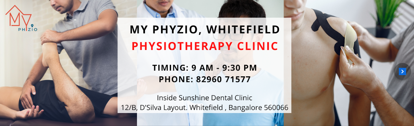 My Phyzio Clinic & Home Physiotherapist In Bangalore (Whitefield)