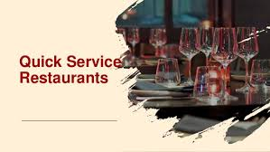 Quick Service Restaurants Market'