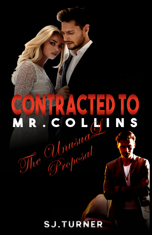 Contracted to Mr. Collins - The Unusual Proposal (Cover)'