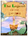 Pazzaria Productions Releases the Legend of the Lost Rose'
