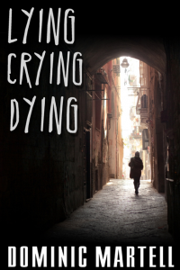 LYING CRYING DYING book cover