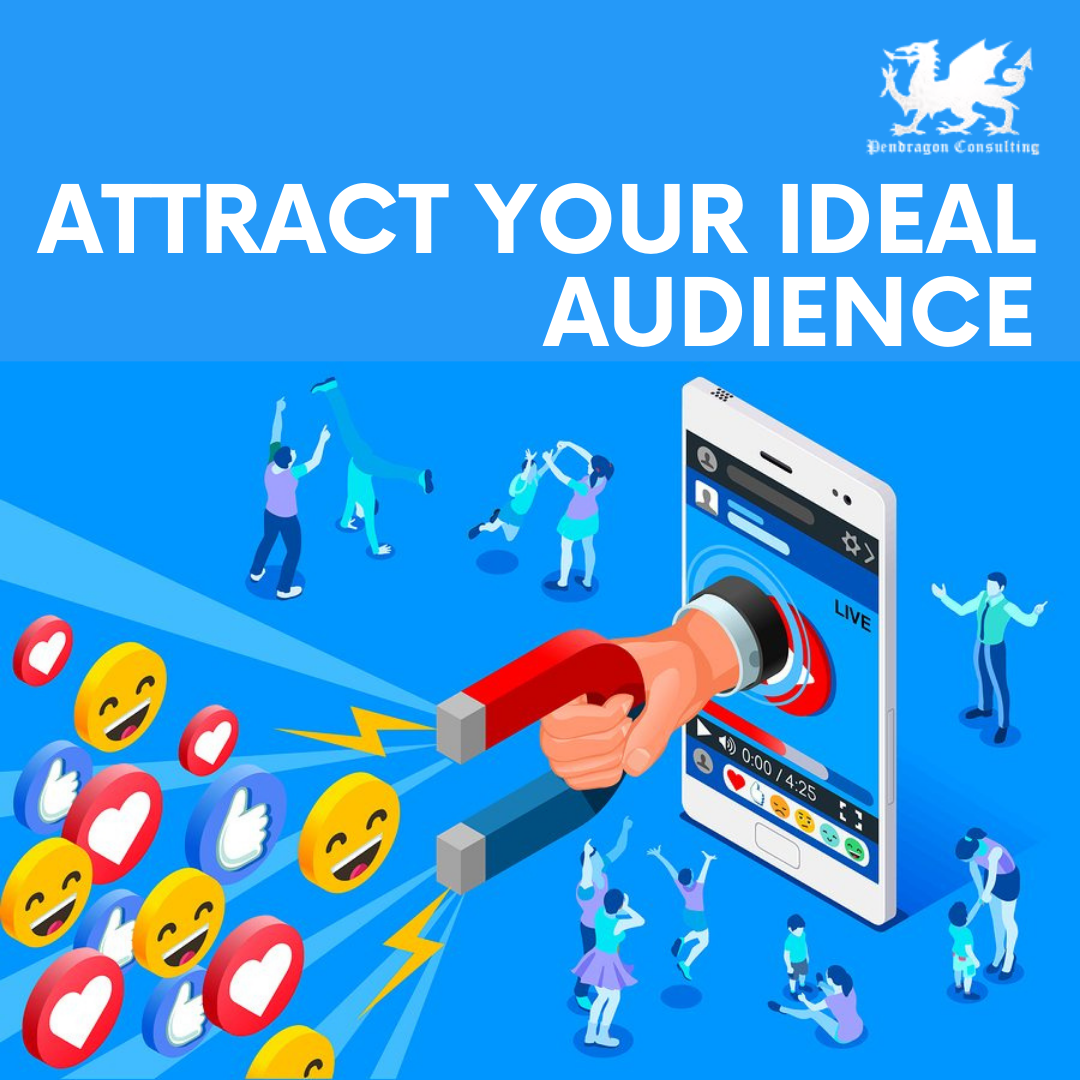 Attract Your Ideal Audience'