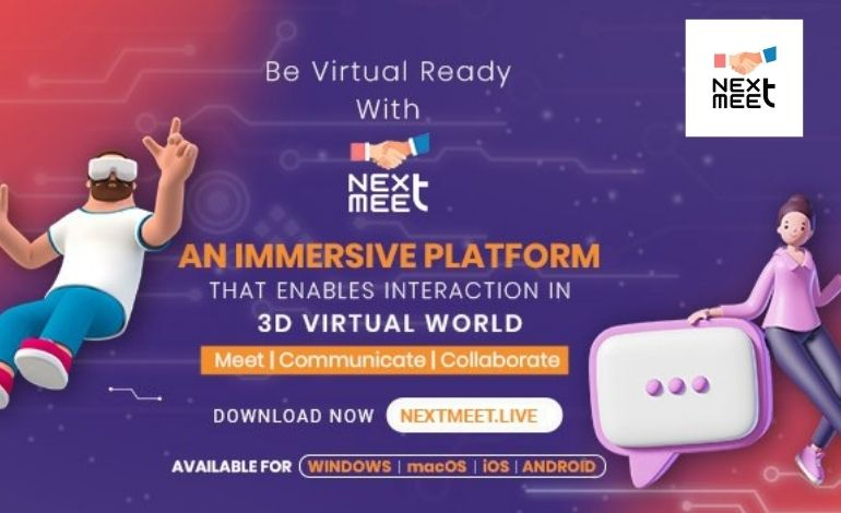 Indias First Metaverse Immersive VR Software - NextMeet&amp;'