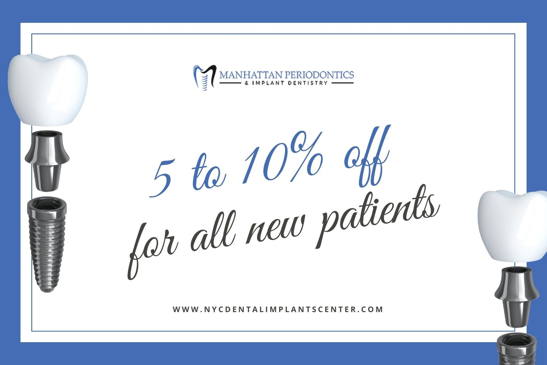 NYC Dental Implants Center offers a discount'