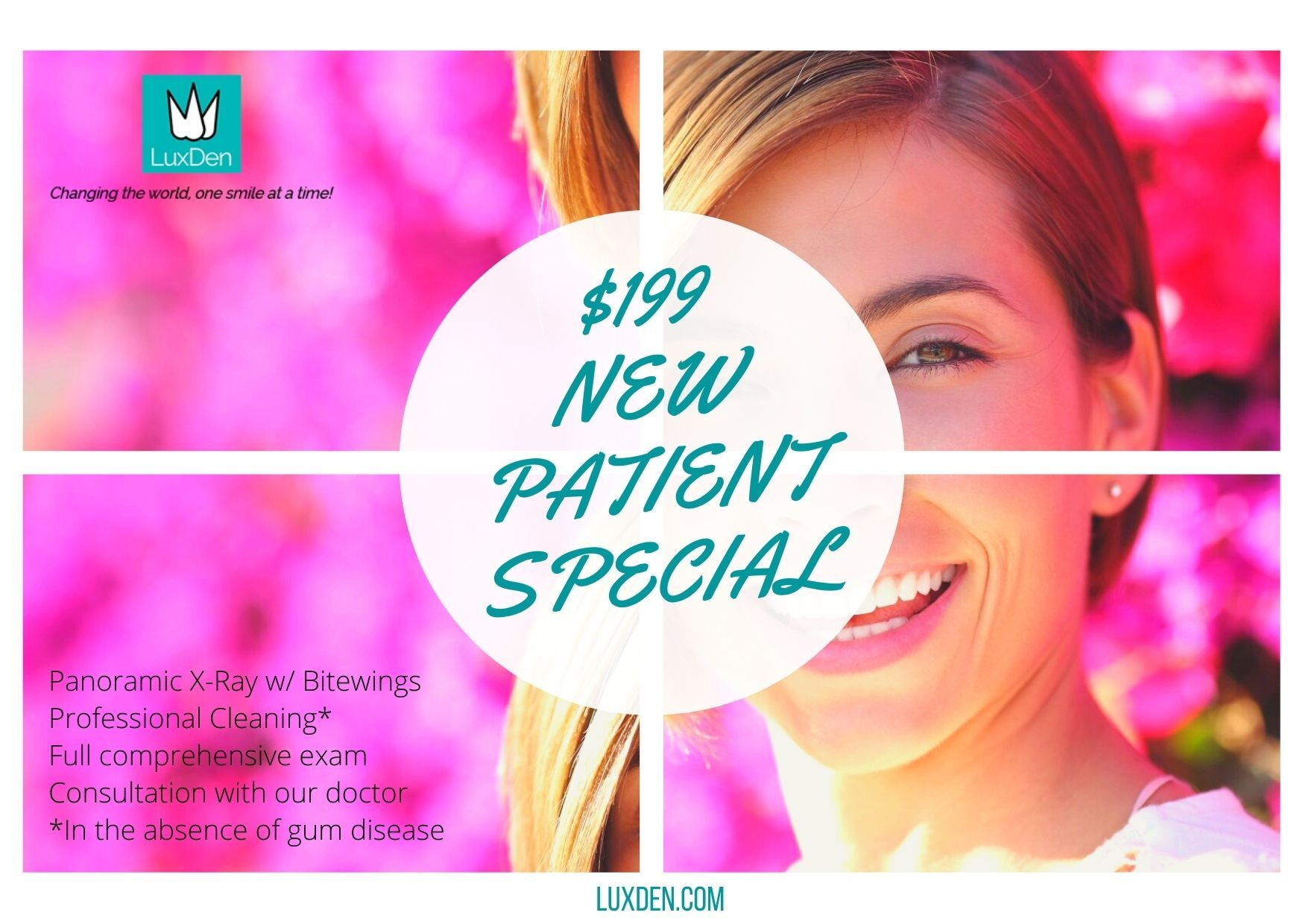 LuxDen Dental Center has a special offer for new patients'