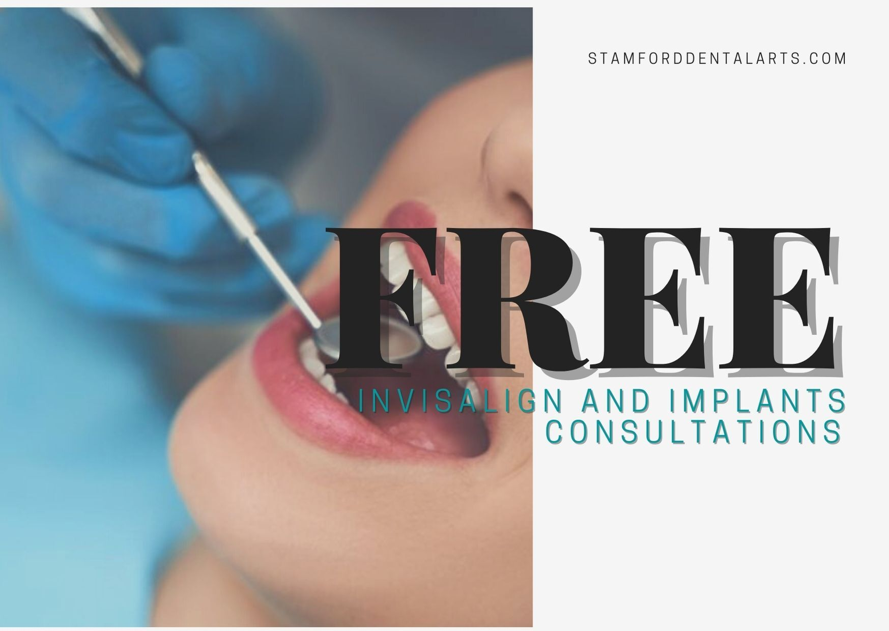 Stamford Dental Arts offers a free Invisalign consultation'